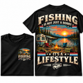 Fishing Is a Lifestyle Tee